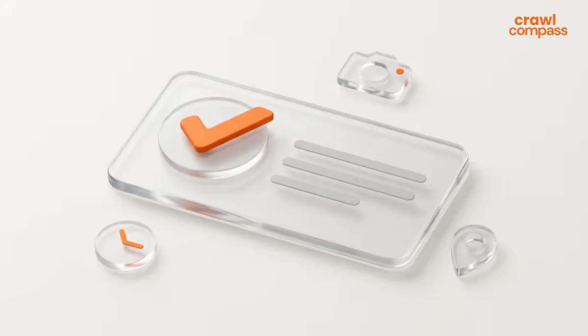 3D illustration of a transparent glass panel featuring a prominent orange checkmark, surrounded by floating transparent camera, clock, and location pin icons.